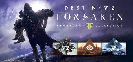 Destiny 2: Forsaken - Legendary Collection