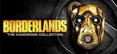 BORDERLANDS: THE HANDSOME COLLECTION